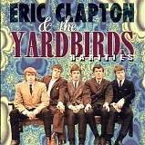 Yardbirds & Eric Clapton - Rarities