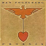 Dan Fogelberg - Phoenix