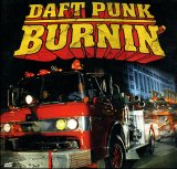 Daft Punk - Burnin' (Maxi-Single)