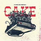 Cake - B-Sides and Rarities
