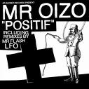 Mr. Oizo - Positif Plus 1