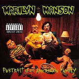 Marilyn Manson - Portrait of an American Family