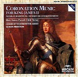 Simon Preston / Westminster Abbey Choir & Orchestra - Coronation Music for King James II