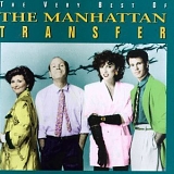 The Manhattan Transfer - The Very Best Of The Manhattan Transfer