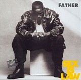 Father MC - Sex Is Law