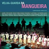 Velha-Guarda da Mangueira - Velha-Guarda da Mangueira