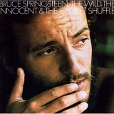 Springsteen, Bruce - The Wild, The Innocent & The E Street Shuffle