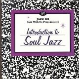 Various artists - Jazz 101 - Introduction to Soul Jazz