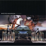 Infected Mushroom - B.P.Empire