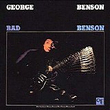 George Benson - Bad Benson 1974