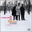 Ornette Coleman - At The Golden Circle, Volume One (RVG Edition)