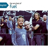Fuel - Playlist: The Very Best Of Fuel