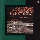Henry Cow - Concerts - Remastered