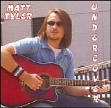 Matt Tyler - Undercover