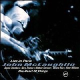 John McLaughlin - The Heart of Things: Live in Paris