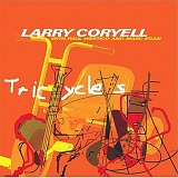 Coryell, Larry - Tricycles
