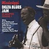 Various Artists - Arhoolie Records - Mississippi Delta Blues Jam in Memphis, Vol. 1