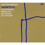 Lars Danielsson - Tarantella