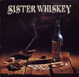 Sister Whiskey - Liquor & Poker