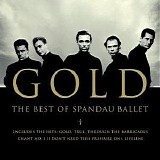 Spandau Ballet - Gold: The Best of Spandau Ballet