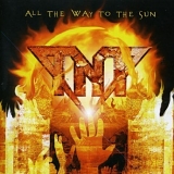 TNT - All The Way To The Sun
