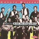 Maceo & all the kings men - Doing there own thing
