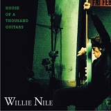Willie Nile - House of a Thousand Guitars