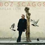 Scaggs, Boz - Speak Low