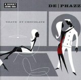 De-Phazz - Death By Chocolate