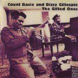 Count Basie & Dizzy Gillespie - The Gifted Ones (1979)