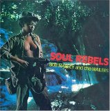 Bob Marley & The Wailers - Soul Rebels