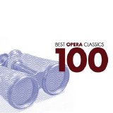 Various artists - 100 Best Opera Classics