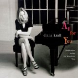Diana Krall - All For You (A Dedication To The Nat King Cole Trio)