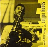 Sonny Rollins - Sonny Rollins with the Modern Jazz Quartet