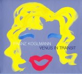 Franz Koglmann - Venus in Transit