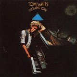 Tom Waits - Closing Time