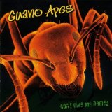 Guano Apes - Don't Give Me Names [Limited Digipak]