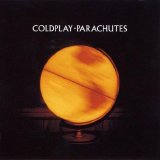 Coldplay - Parachutes