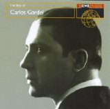 Carlos Gardel - The Best of Carlos Gardel