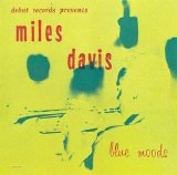 Miles Davis - Blue Moods Music for You