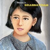 Brazzaville - Welcome To... Brazzaville [Russian Edition] [Selected Tracks]