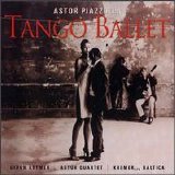 Astor Piazzolla - Tango Ballet