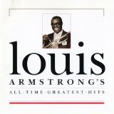 Louis Armstrong - All Time Greatest Hits