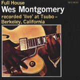 Wes Montgomery - Full House
