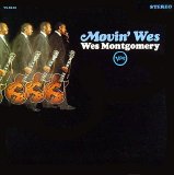 Wes Montgomery - Movin' Wes