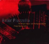 Astor Piazzolla - The Rough Dancer and the Cyclical Night (Tango Apasionado)