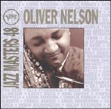 Oliver Nelson - Verve Jazz Masters Vol.48