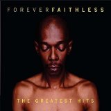 Faithless - Forever Faithless The Greatest Hits