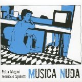 Petra Magoni & Ferruccio Spinetti - Musica Nuda
