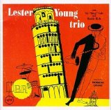 Lester Young - Lester Young Trio